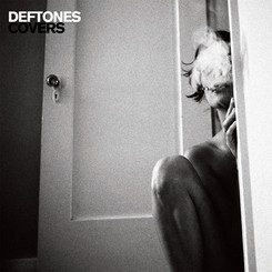 DEFTONES - Covers cover 