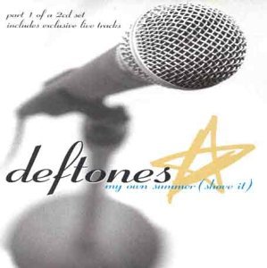 DEFTONES - My Own Summer (Shove It) cover 
