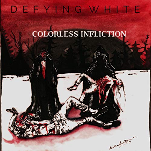 DEFYING WHITE - Colorless Infliction cover 