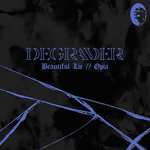 DEGRADER (MA) - Beautiful Lie // Opia cover 
