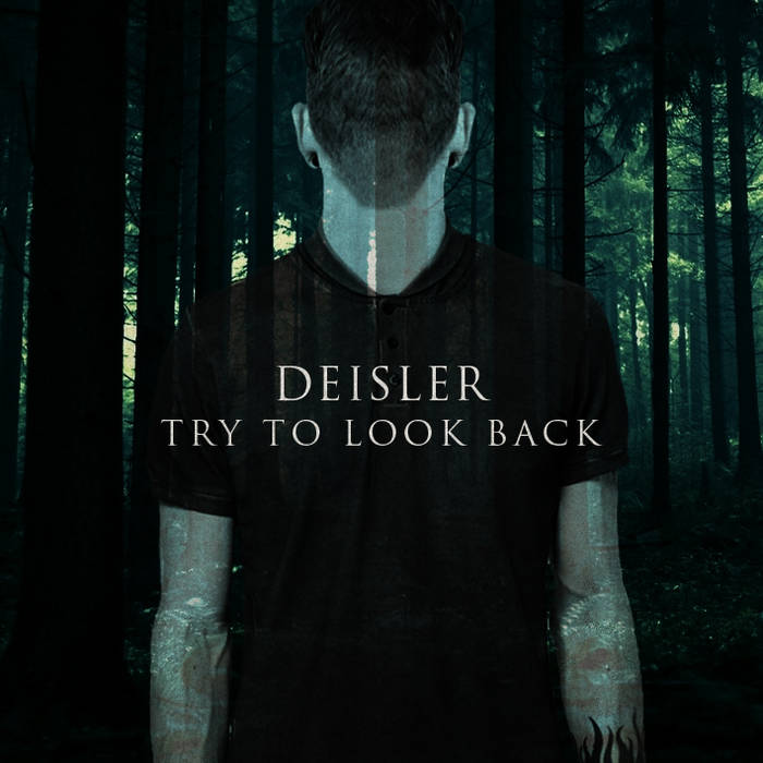 DEISLER - Try To Look Back cover 