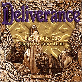 DELIVERANCE - Back In the Day: The First Four Years cover 
