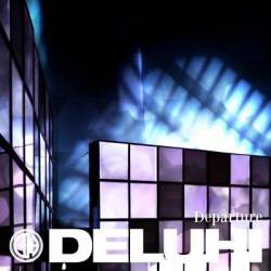 DELUHI - Departure cover 