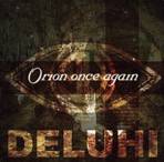 DELUHI - Orion Once Again (2009) cover 