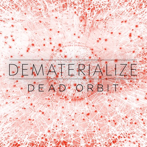DEMATERIALIZE - Dead Orbit (Instrumental) cover 