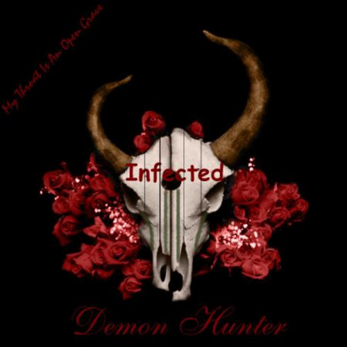 DEMON HUNTER - Infected cover 