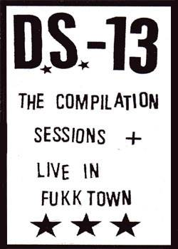 DEMON SYSTEM 13 - The Compilation Sessions + Live In Fukktown cover 