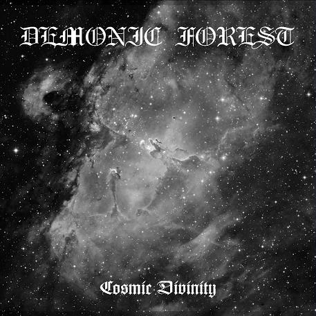 DEMONIC FOREST - Cosmic Divinity cover 