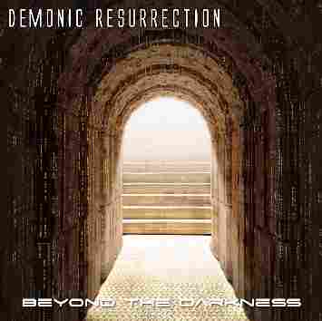 DEMONIC RESURRECTION - Beyond the Darkness cover 