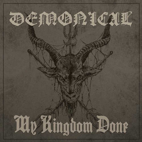 DEMONICAL - My Kingdom Done cover 