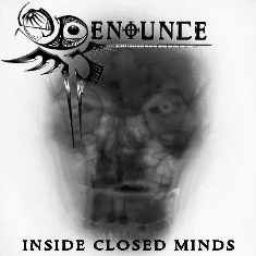 DENOUNCE - Inside Closed Minds cover 