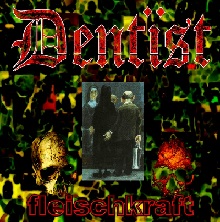 DENTÏST - Fleischkraft cover 