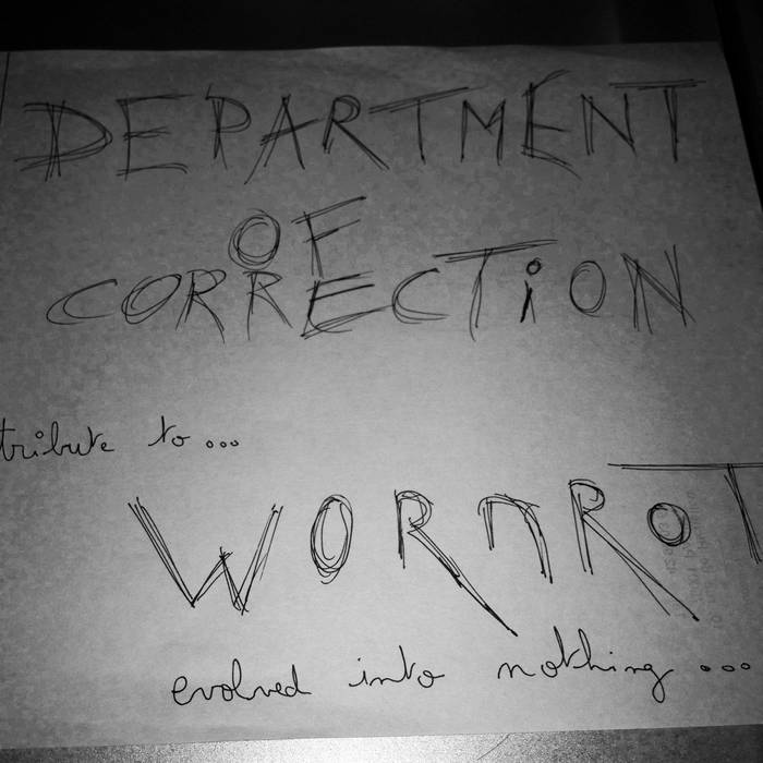 DEPARTMENT OF CORRECTION - Tribute To Wormrot cover 