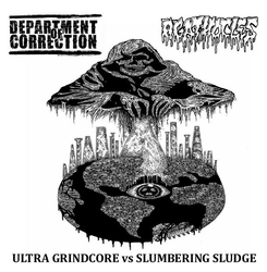 DEPARTMENT OF CORRECTION - Ultra Grindcore vs. Slumbering Sludge cover 
