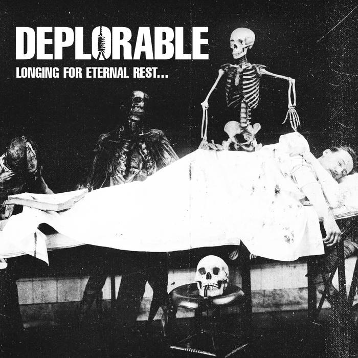 DEPLORABLE - Longing For Eternal Rest​.​.​. cover 