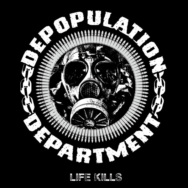 DEPOPULATION DEPARTMENT - Life Kills cover 