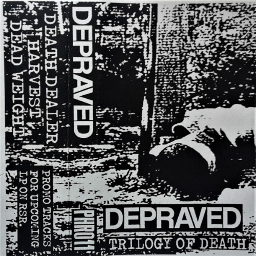 DEPRAVED (CA) - Trilogy Of Death cover 