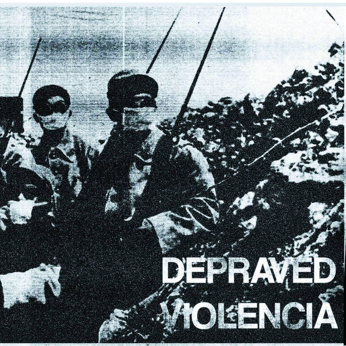 DEPRAVED (CA) - Depraved / Violencia cover 