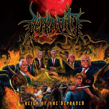DEPRAVITY - Reign Of The Depraved cover 