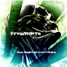 FRVGMENTS - This Might Be Everything cover 