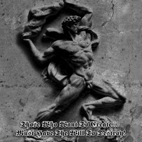 DER STÜRMER - Those Who Want to Create... Must Have the Will to Destroy! cover 