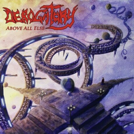 DEROGATORY - Above All Else cover 