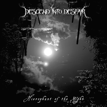 DESCEND INTO DESPAIR - Hierophant of the Night cover 