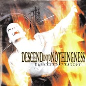 DESCEND INTO NOTHINGNESS - Darkened Reality cover 
