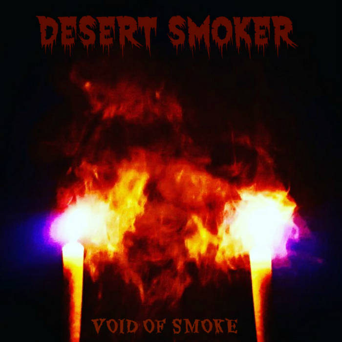 DESERT SMOKER - Void Of Smoke cover 