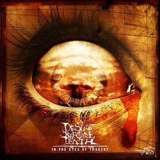 DESIRE BEFORE DEATH - In The Eyes Of Tragedy cover 