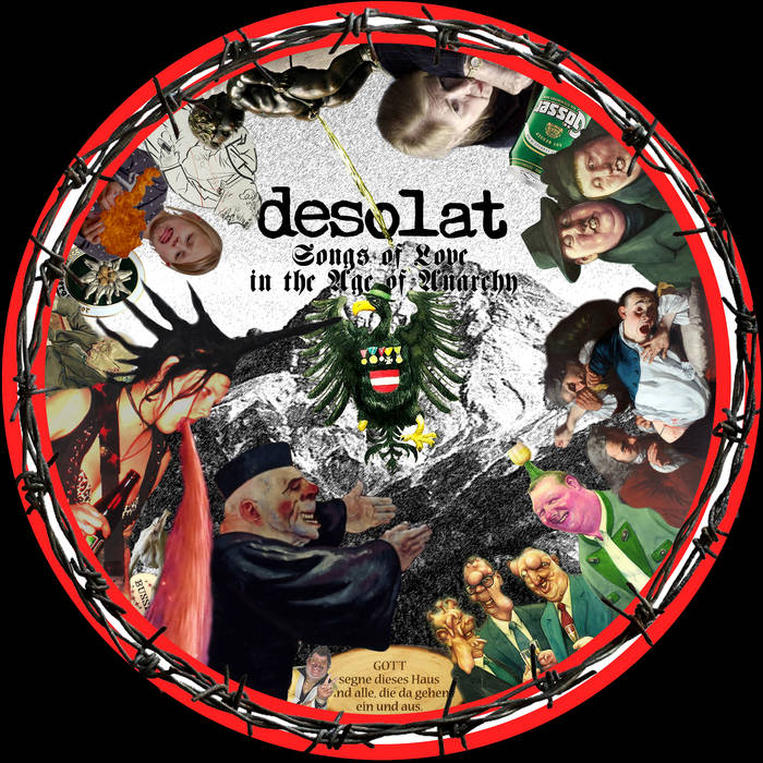 DESOLAT - Songs Of Love In The Age Of Anarchy cover 