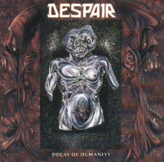 DESPAIR - Decay of Humanity cover 