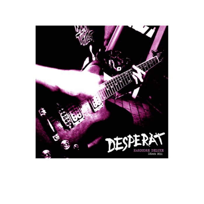 DESPERAT - Hardcore Deluxe cover 