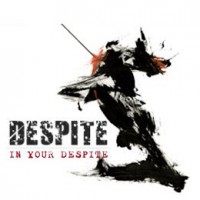 DESPITE - In Your Despite cover 