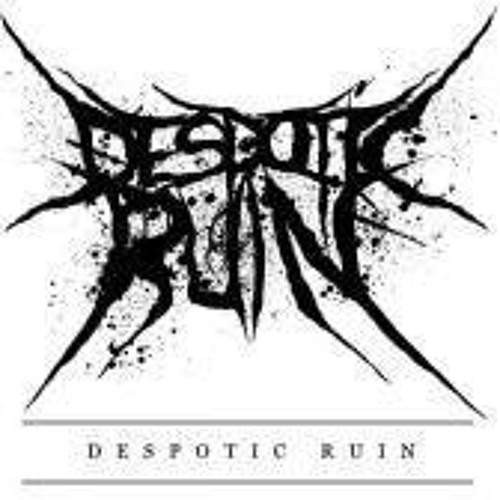 DESPOTIC RUIN - Despotic Ruin cover 