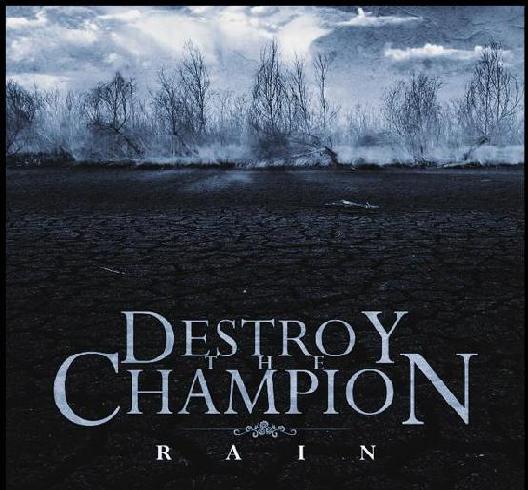DESTROY THE CHAMPION - Rain cover 