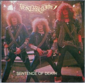 DESTRUCTION - Sentence of Death / Infernal Overkill cover 