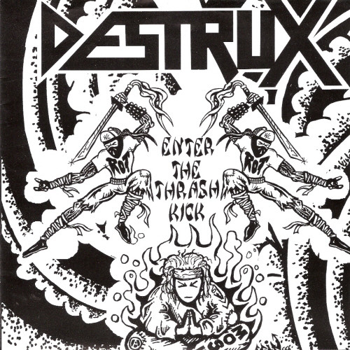 DESTRUX - Enter The Thrash Kick cover 