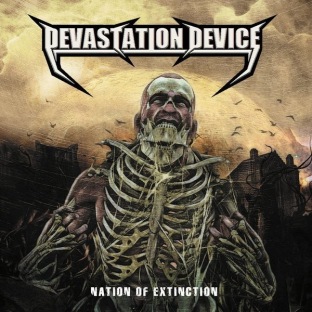 DEVASTATION DEVICE - Nation of Extinction cover 