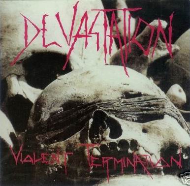 DEVASTATION - Violent Termination cover 