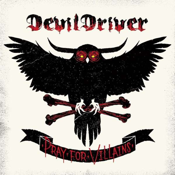 DEVILDRIVER - Pray for Villains cover 
