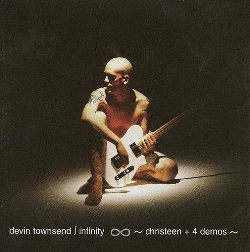 DEVIN TOWNSEND - Infinity Ep: Christeen + 4 Demos cover 