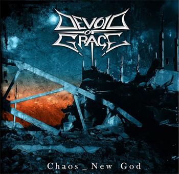 DEVOID OF GRACE - Chaos - New God cover 