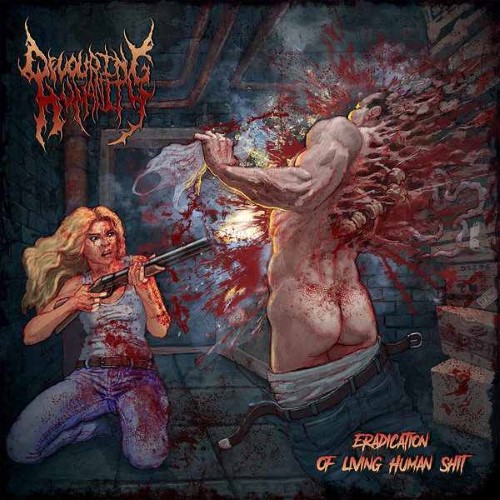 DEVOURING HUMANITY - Eradication of Living Human Shit cover 