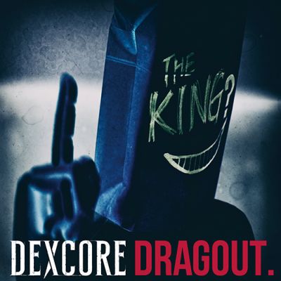 DEXCORE - Dragout. cover 