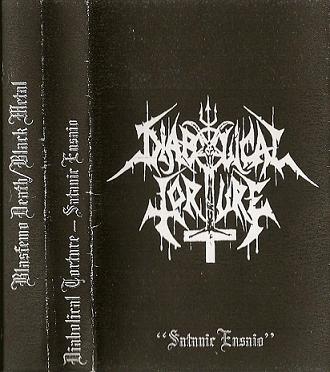 DIABOLICAL TORTURE - Satanic Ensaio cover 