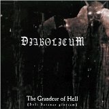 DIABOLICUM - The Grandeur of Hell (Soli Satanae Gloriam) cover 