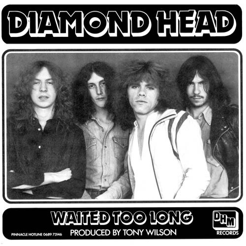 DIAMOND HEAD - Waited too long cover 
