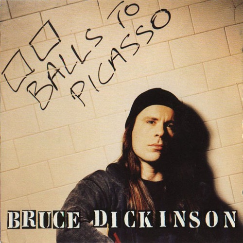 BRUCE DICKINSON - Balls to Picasso cover 