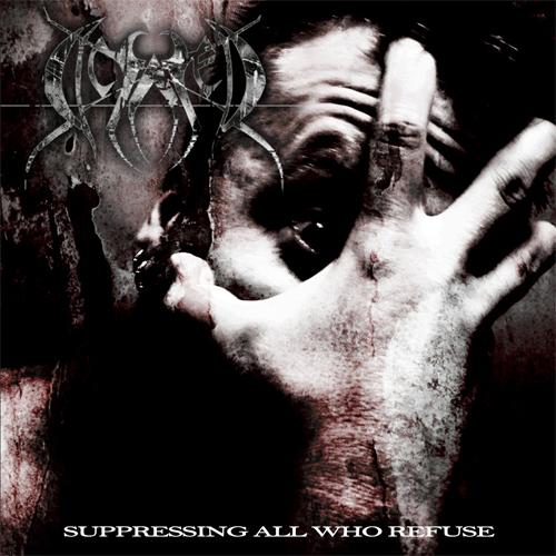 DICTATED - Suppressing All Who Refuse cover 